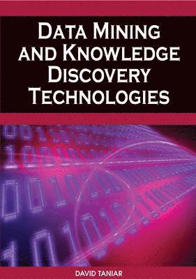 Data Mining and Knowledge Discovery Technologies 1