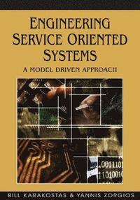 bokomslag Engineering Service Oriented Systems: A Model Driven Approach