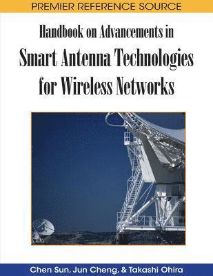 Handbook on Advancements in Smart Antenna Technologies for Wireless Networks 1