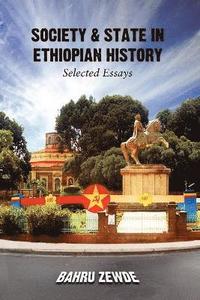 bokomslag Society & State in Ethiopian History