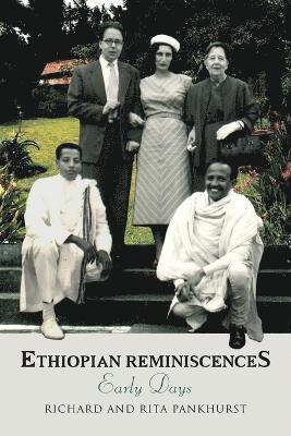 Ethiopian Reminiscences 1