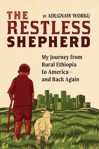 bokomslag The Restless Shepherd