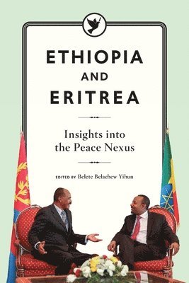 Belete Belachew Yihun - Ethiopia and Eritrea, Häftad