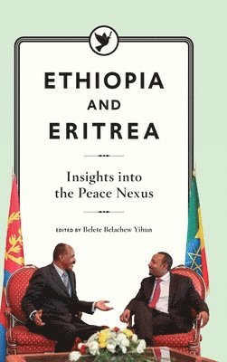 Belete Belachew Yihun - Ethiopia and Eritrea, Inbunden. Tillgänglighet: Lägg i varukorg