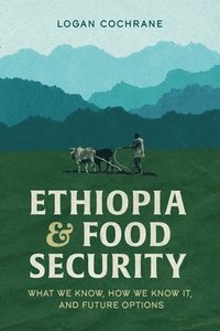 bokomslag Ethiopia and Food Security