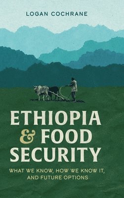 Ethiopia and Food Security 1