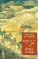 Francesco Petrarch - Letters of Old Age (Rerum Senilium Libri) Volume 1, Books I-IX, Häftad