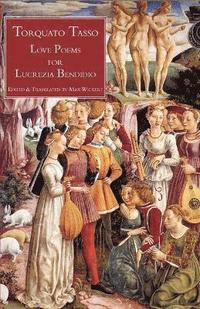 bokomslag Love Poems for Lucrezia Bendidio