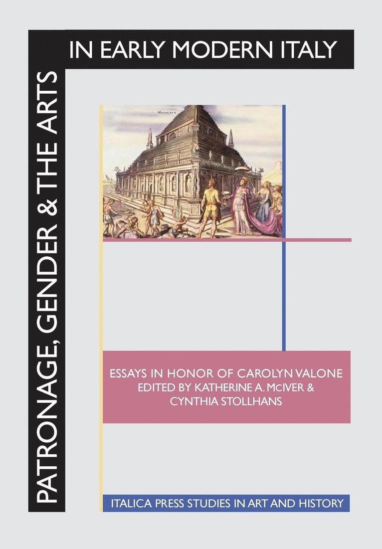 Patronage, Gender and the Arts in Early Modern Italy 1