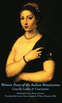 bokomslag Women Poets of the Italian Renaissance