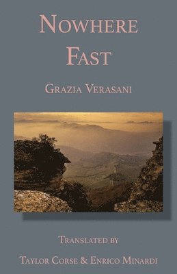Grazia Verasani - Nowhere Fast, Häftad