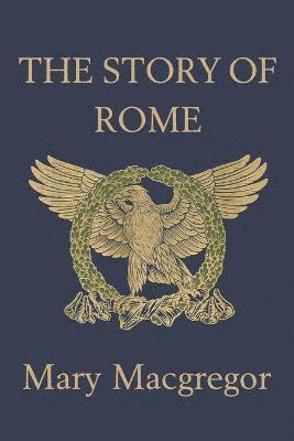 Mary Macgregor, Mary MacGregor - Story of Rome, Häftad