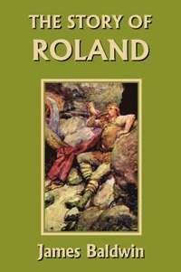 bokomslag The Story of Roland
