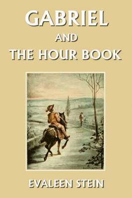 Gabriel and the Hour Book 1