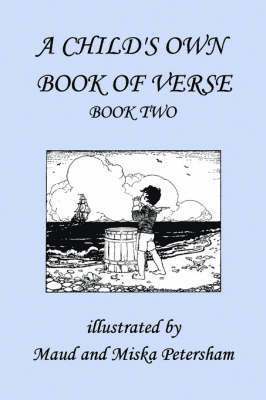 bokomslag A Child's Own Book of Verse, Book Two