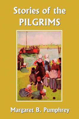 bokomslag Stories of the Pilgrims