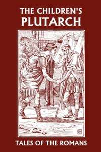 bokomslag Children's Plutarch