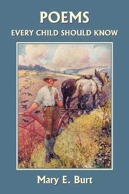 bokomslag Poems Every Child Should Know (Yesterday's Classics)