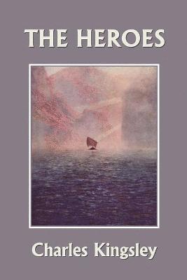 Heroes, Illustrated Edition (Yesterday's Classics)