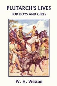 bokomslag Plutarch's Lives for Boys and Girls (Yesterday's Classics)