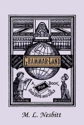 bokomslag Grammar-Land (Yesterday's Classics)