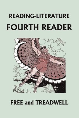 READING-LITERATURE Fourth Reader (Color Edition) (Yesterday's Classics) 1