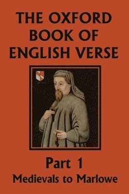 bokomslag Oxford Book of English Verse, Part 1