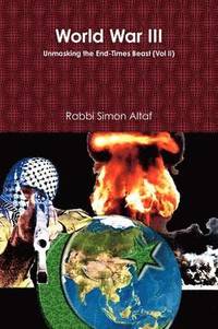 bokomslag World War III: Unmasking the End-Times Beast