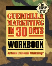 bokomslag Guerrilla Marketing in 30 Days Workbook