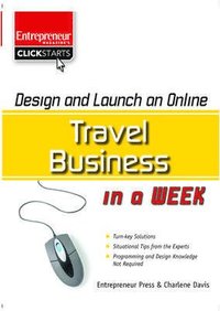 bokomslag Design and Launch an Online Travel Business in a Week