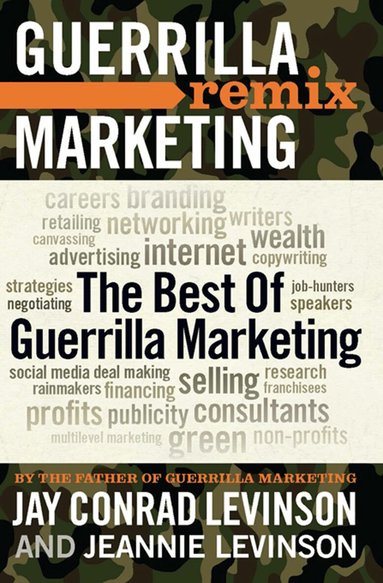 Jay Conrad Levinson, Jeannie Levinson - Best of Guerrilla Marketing--Guerrilla Marketing Remix, Häftad