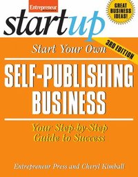 bokomslag Start Your Own Self Publishing Business