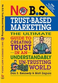 bokomslag No B.S.Trust-Based Marketing