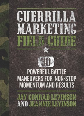 bokomslag Guerrilla Marketing Field Guide