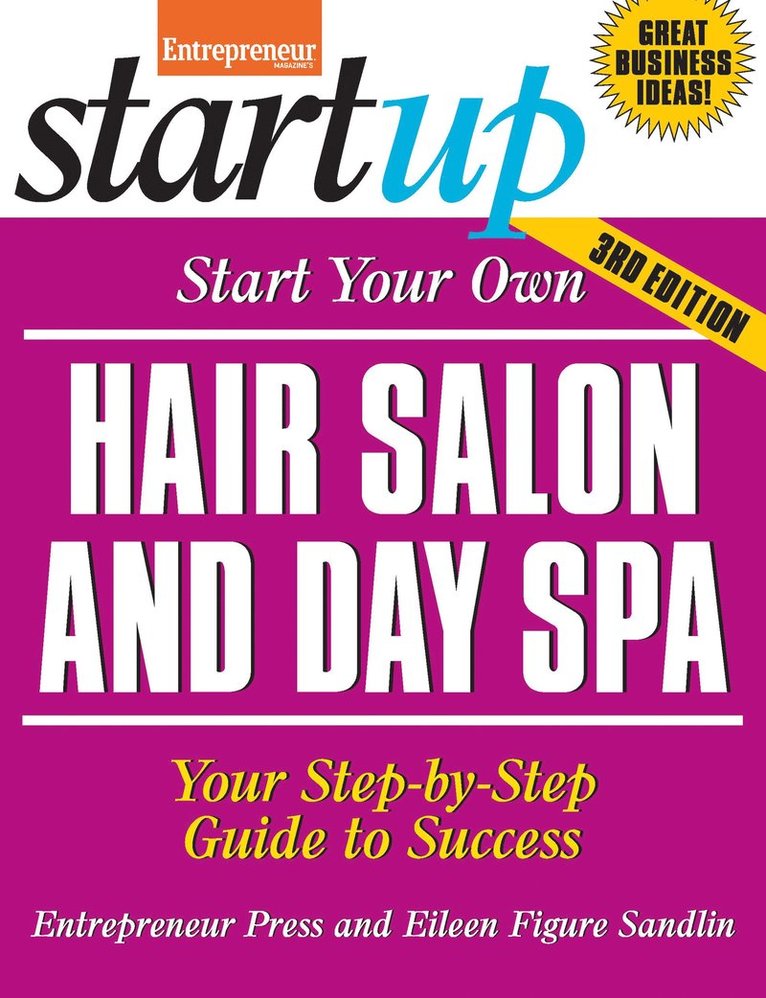 Eileen Figure Sandlin, The Staff of Entrepreneur Media - Start Your Own Hair Salon and Day Spa, Häftad