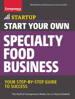 Start Your Own Specialty Food Business 1