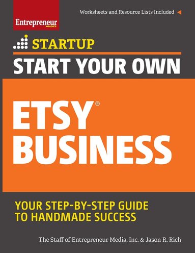 Jason R. Rich, The Staff of Entrepreneur Media - Start Your Own Etsy Business, Häftad