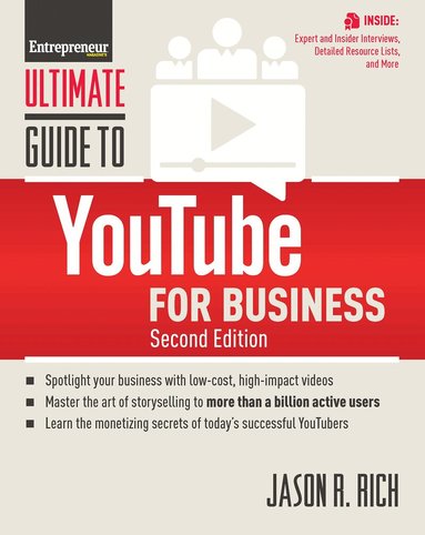Jason R. Rich, The Staff of Entrepreneur Media - Ultimate Guide to YouTube for Business, Häftad