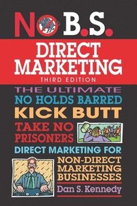 bokomslag No B.S. Direct Marketing