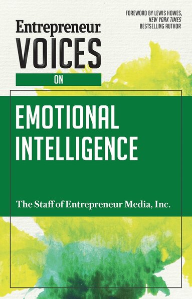 The Staff of Entrepreneur Media, Jonathan Small - Entrepreneur Voices on Emotional Intelligence, Häftad