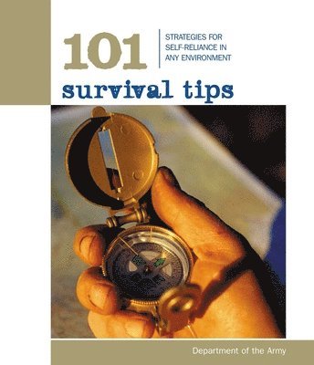 Department of the Army - 101 Survival Tips, Häftad
