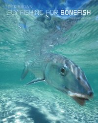 bokomslag Fly Fishing for Bonefish