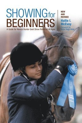 Hallie McEvoy - Showing for Beginners, New and Revised, Häftad