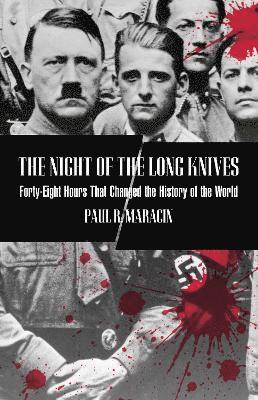 Night of the Long Knives 1