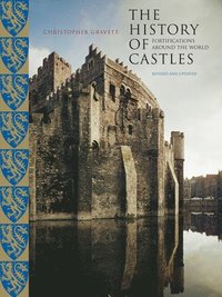 bokomslag History of Castles, New and Revised