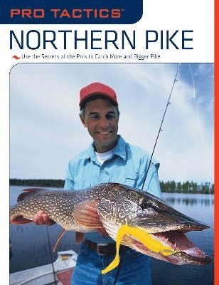 bokomslag Pro Tactics: Northern Pike