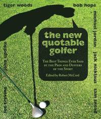 bokomslag New Quotable Golfer