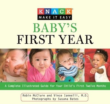 Robin Mcclure, Vincent Iannelli - Knack Baby's First Year, Häftad