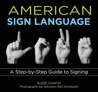 Suzie Chafin - Knack American Sign Language, Häftad