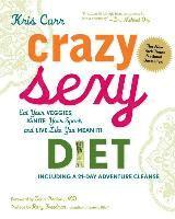 Crazy Sexy Diet 1